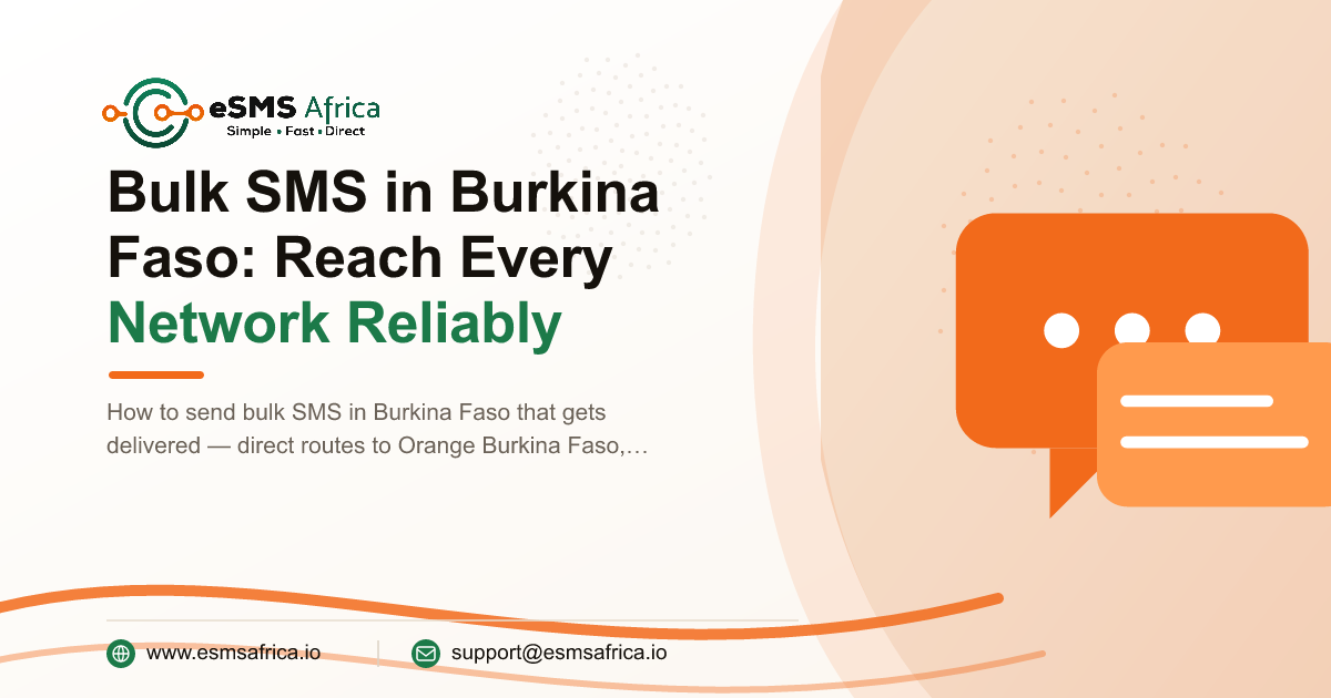 Bulk SMS in Burkina Faso: Reach Every Network Reliably