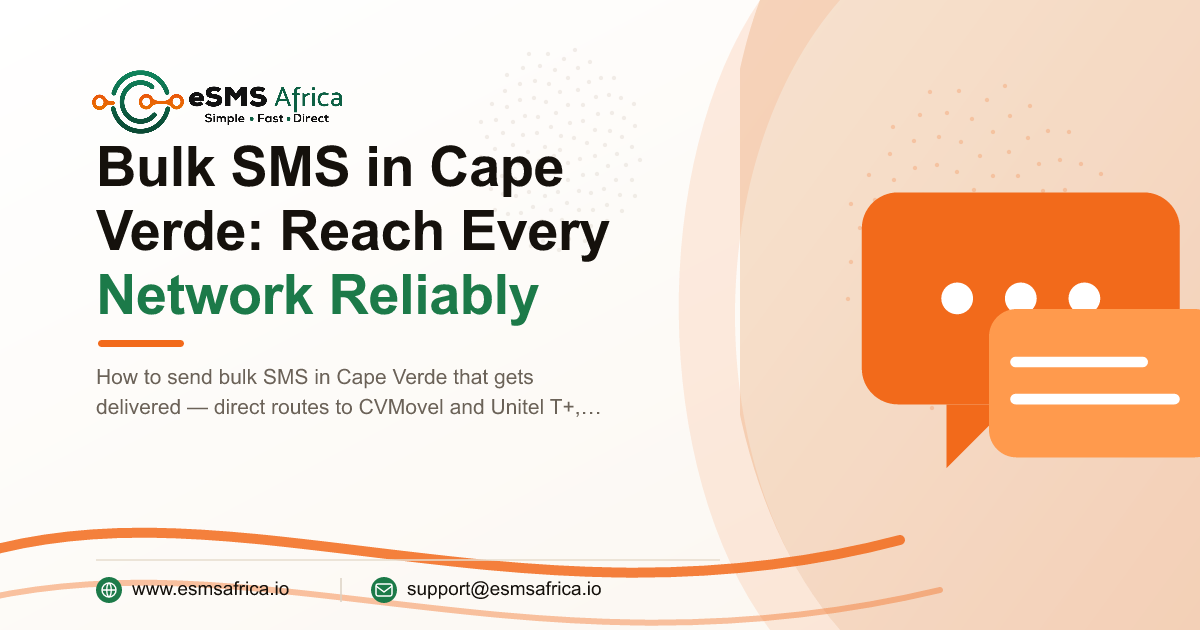 Bulk SMS in Cape Verde: Reach Every Network Reliably