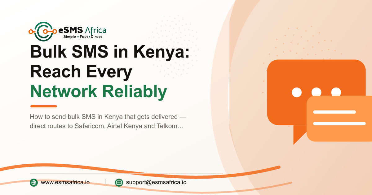 Bulk SMS in Kenya: Reach Every Network Reliably