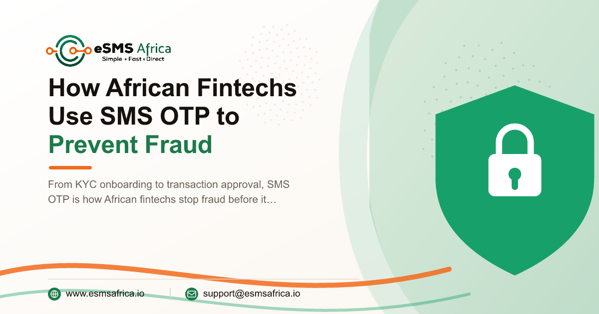 How African Fintechs Use SMS OTP to Prevent Fraud