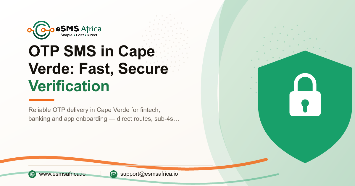 OTP SMS in Cape Verde: Fast, Secure Verification