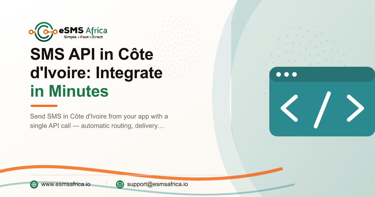 SMS API in Côte d'Ivoire: Integrate in Minutes