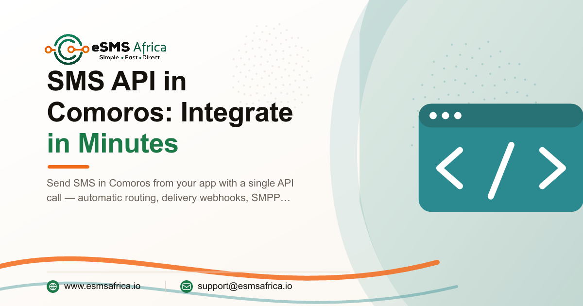 SMS API in Comoros: Integrate in Minutes