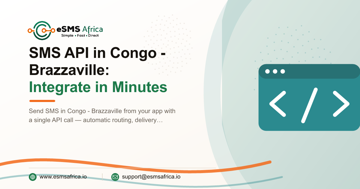 SMS API in Congo - Brazzaville: Integrate in Minutes