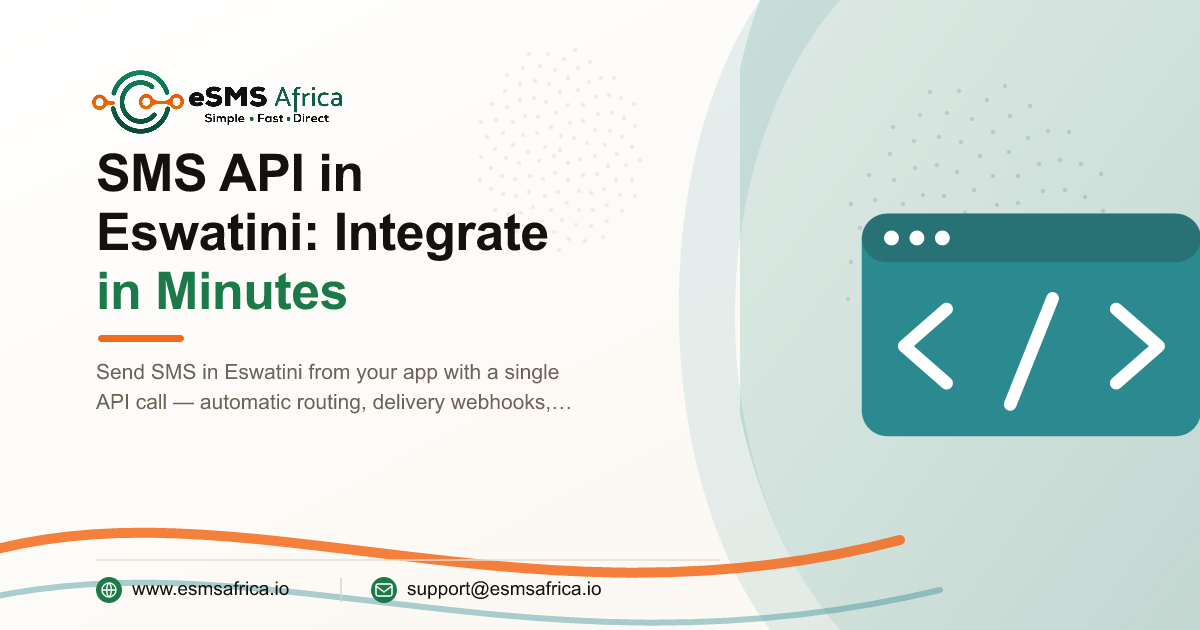 SMS API in Eswatini: Integrate in Minutes