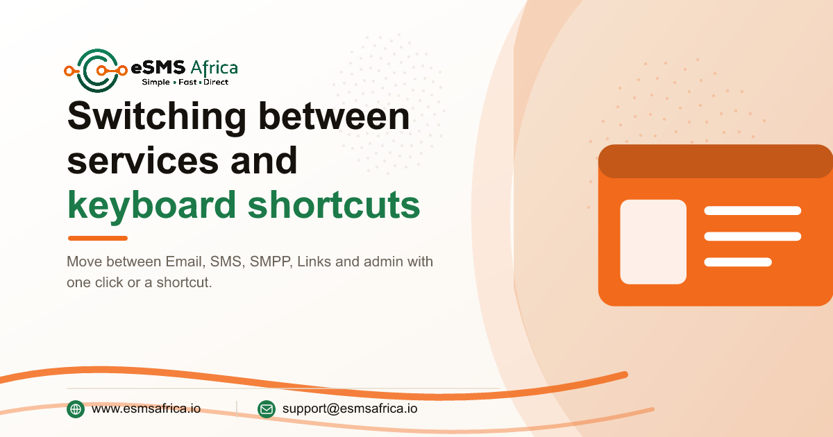 Switching between services and keyboard shortcuts